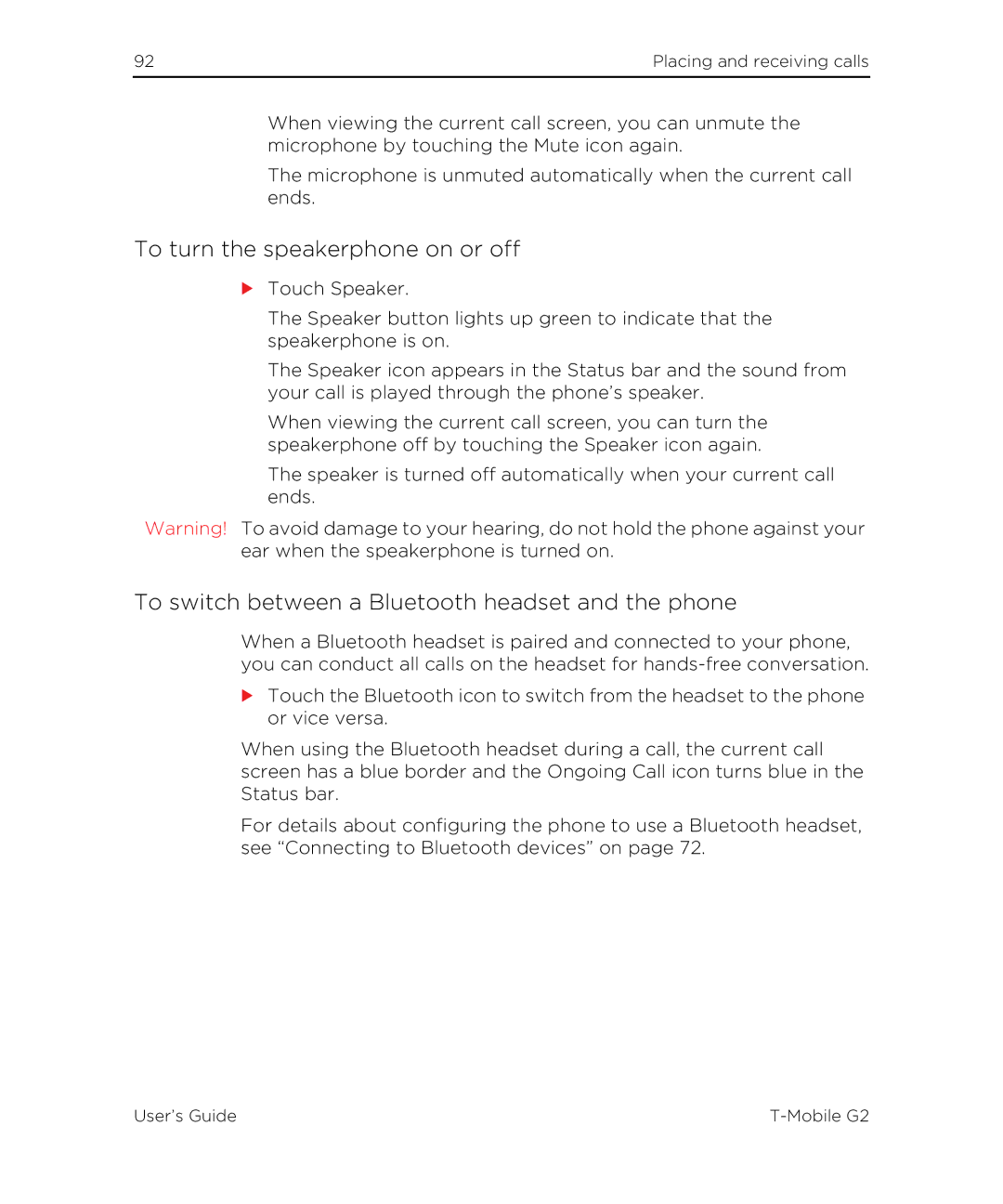 HTC G2 manual To turn the speakerphone on or off, To switch between a Bluetooth headset and the phone 