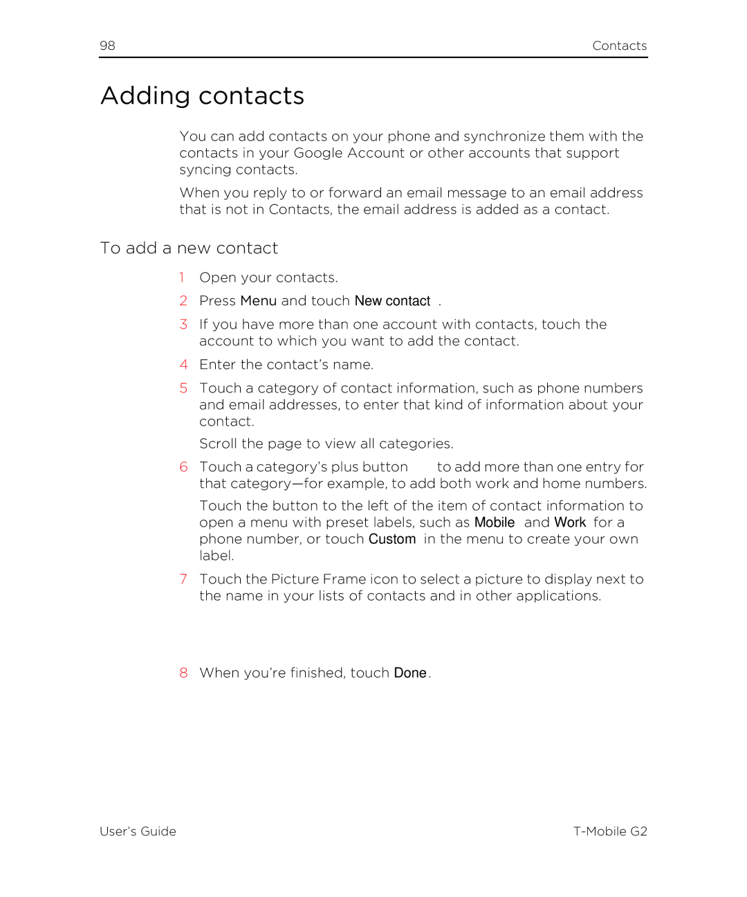 HTC G2 manual Adding contacts, To add a new contact 