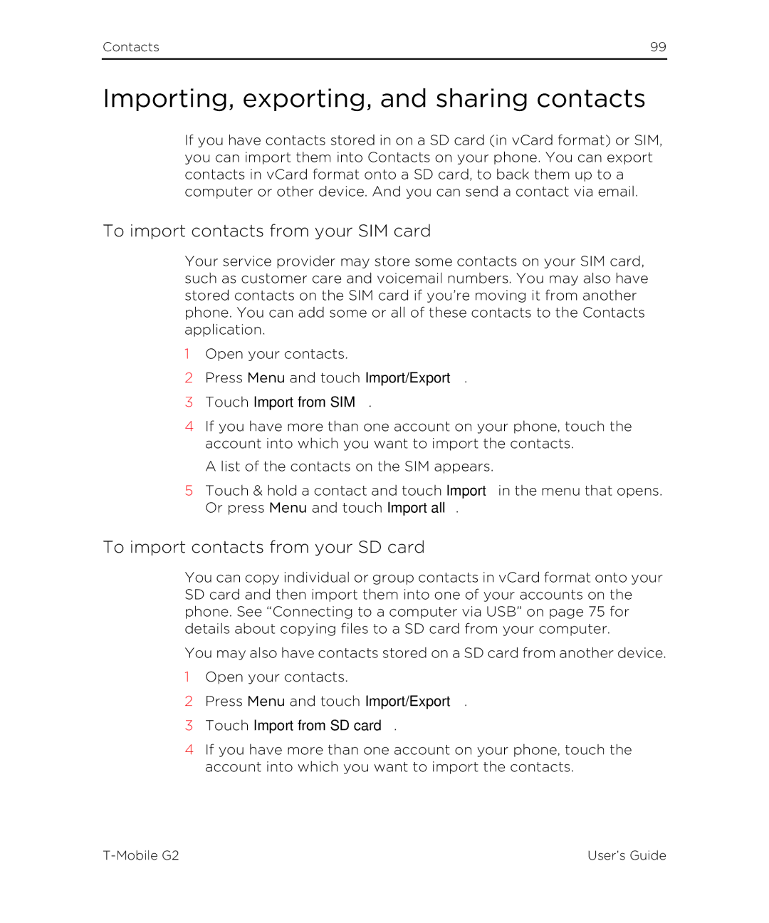 HTC G2 manual Importing, exporting, and sharing contacts, To import contacts from your SIM card, Touch Import from SIM 