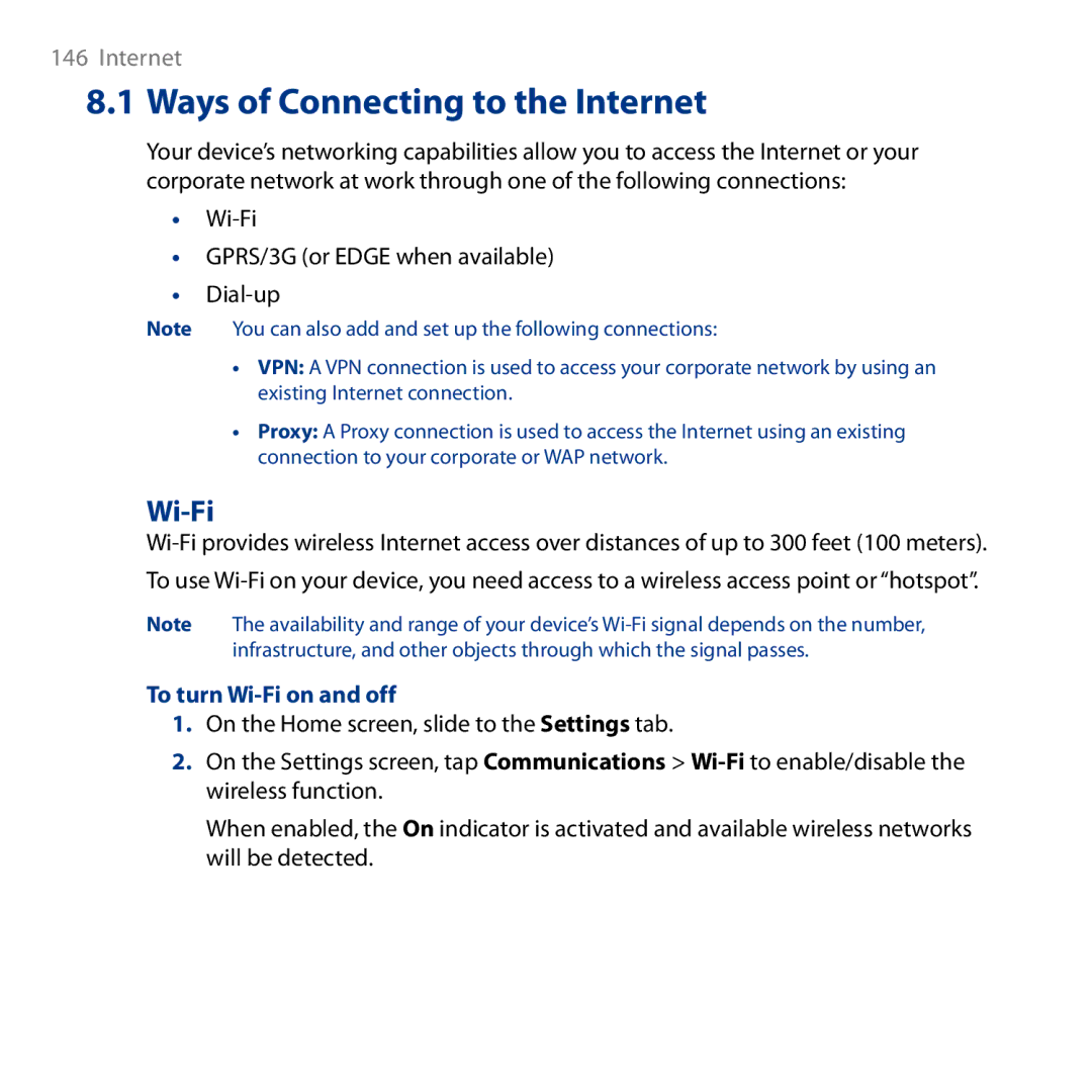 HTC HD Ways of Connecting to the Internet, Wi-Fi GPRS/3G or Edge when available Dial-up, To turn Wi-Fi on and off 