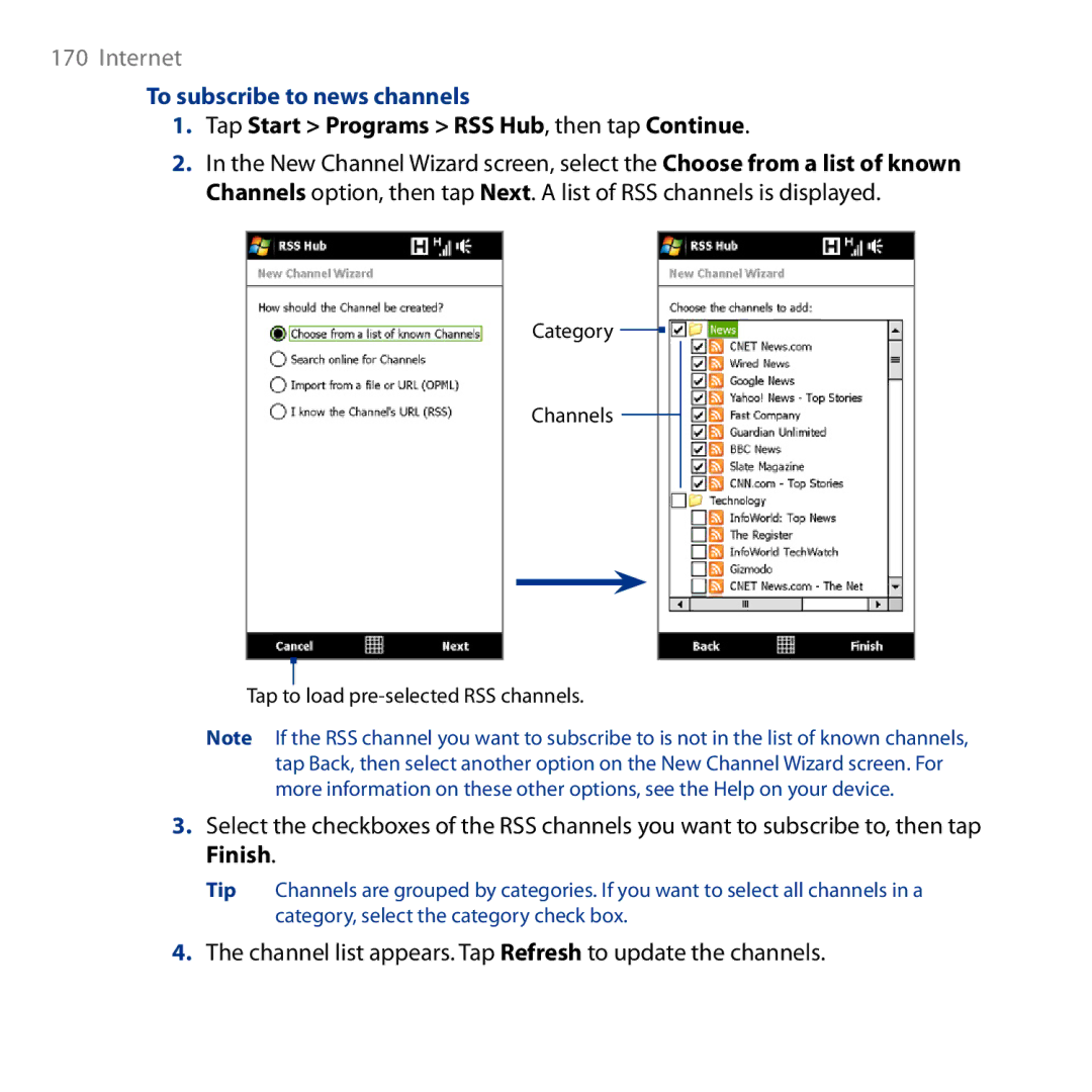 HTC HD user manual To subscribe to news channels, Tap Start Programs RSS Hub, then tap Continue 