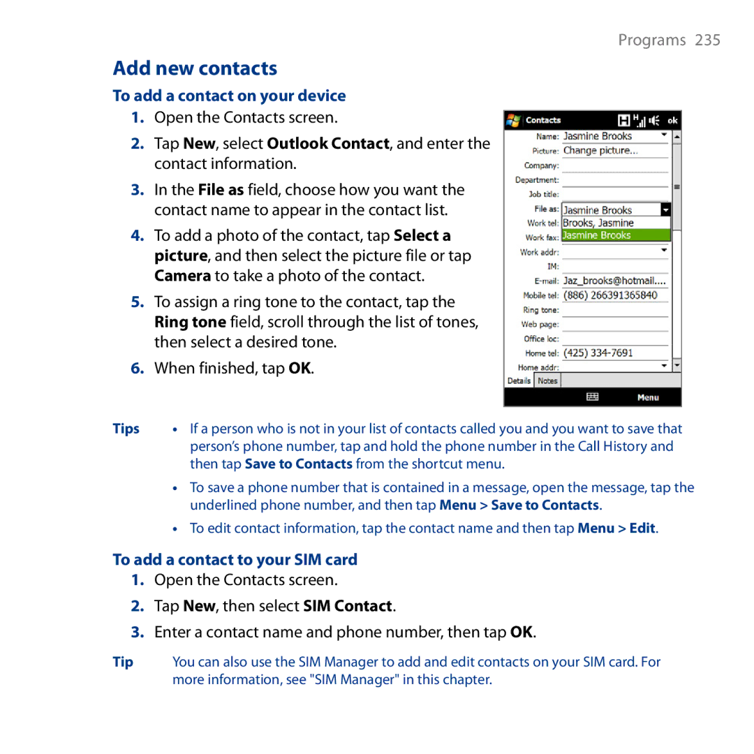 HTC HD user manual Add new contacts, To add a contact on your device, To add a contact to your SIM card 