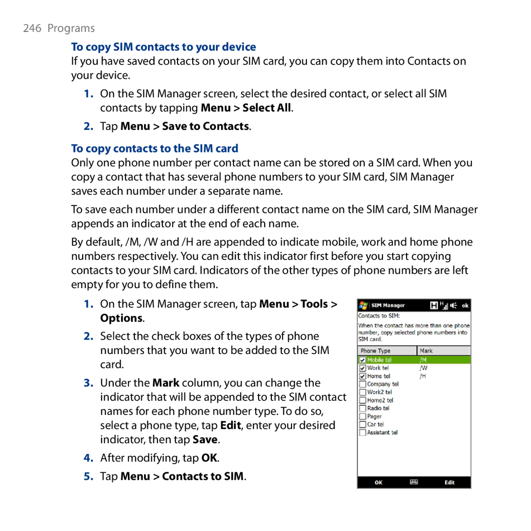 HTC HD user manual To copy SIM contacts to your device, Tap Menu Save to Contacts, To copy contacts to the SIM card 