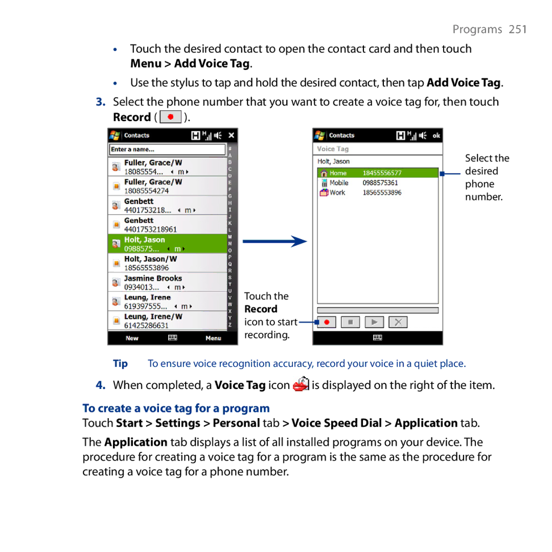 HTC HD user manual Record, To create a voice tag for a program 