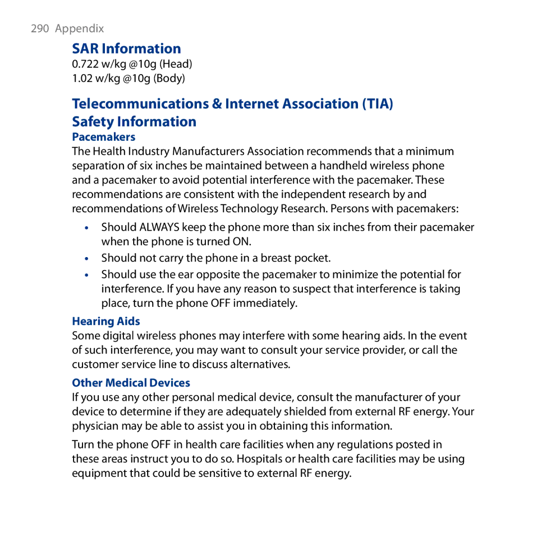 HTC HD user manual SAR Information, 722 w/kg @10g Head 02 w/kg @10g Body, Pacemakers, Hearing Aids, Other Medical Devices 