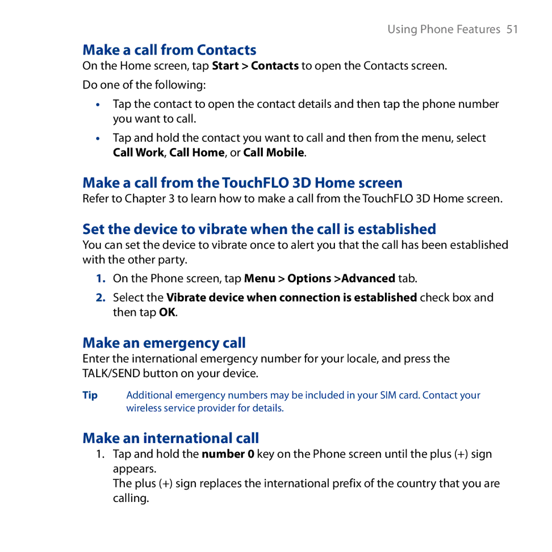 HTC HD user manual Make a call from Contacts, Make a call from the TouchFLO 3D Home screen, Make an emergency call 