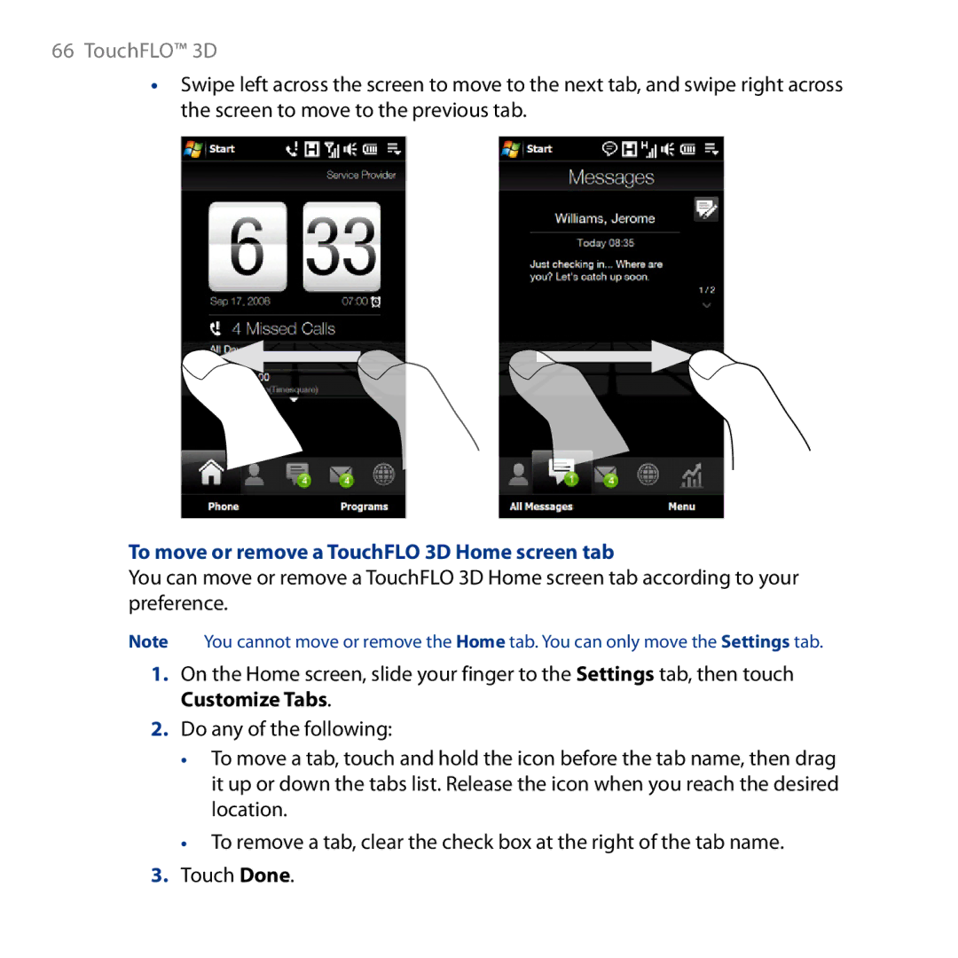 HTC HD user manual To move or remove a TouchFLO 3D Home screen tab 