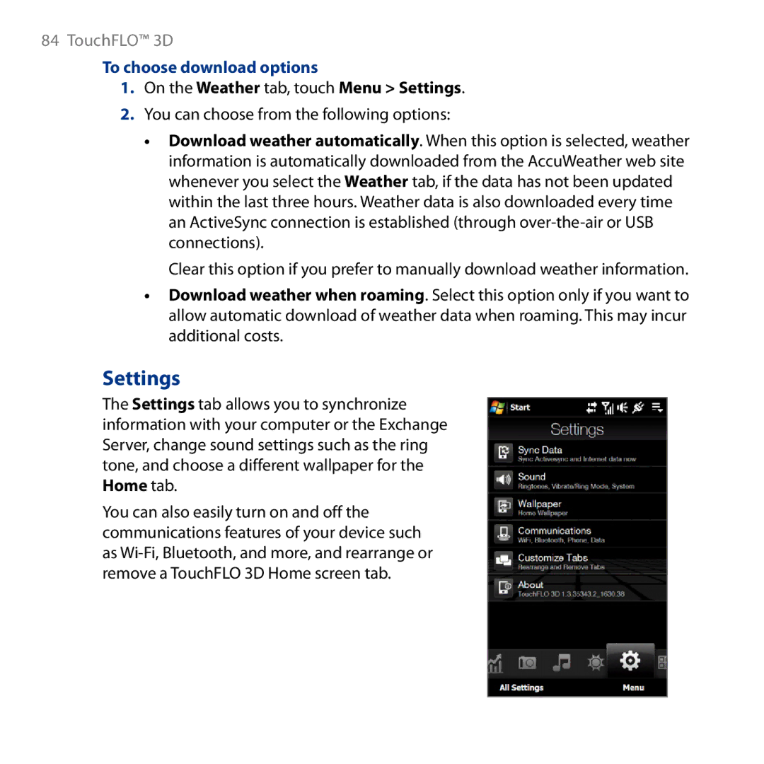 HTC HD user manual To choose download options, On the Weather tab, touch Menu Settings 