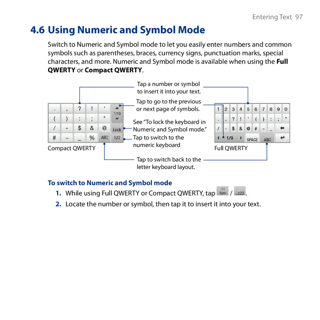 HTC HD user manual Using Numeric and Symbol Mode, To switch to Numeric and Symbol mode 