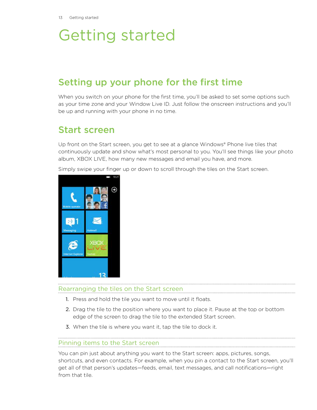 HTC HD7 manual Getting started, Setting up your phone for the first time, Rearranging the tiles on the Start screen 