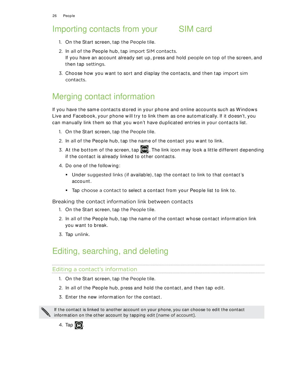 HTC HD7 manual Importing contacts from your SIM card, Merging contact information, Editing, searching, and deleting 