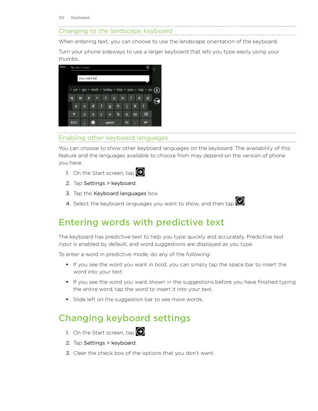 HTC HD7 manual Entering words with predictive text, Changing keyboard settings, Changing to the landscape keyboard 