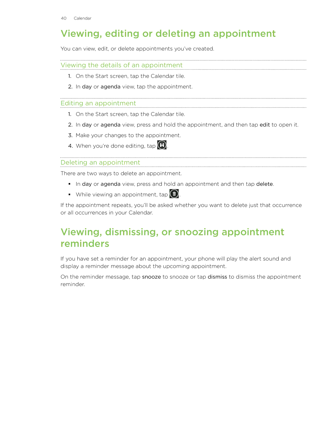 HTC HD7 manual Viewing, editing or deleting an appointment, Viewing, dismissing, or snoozing appointment reminders 