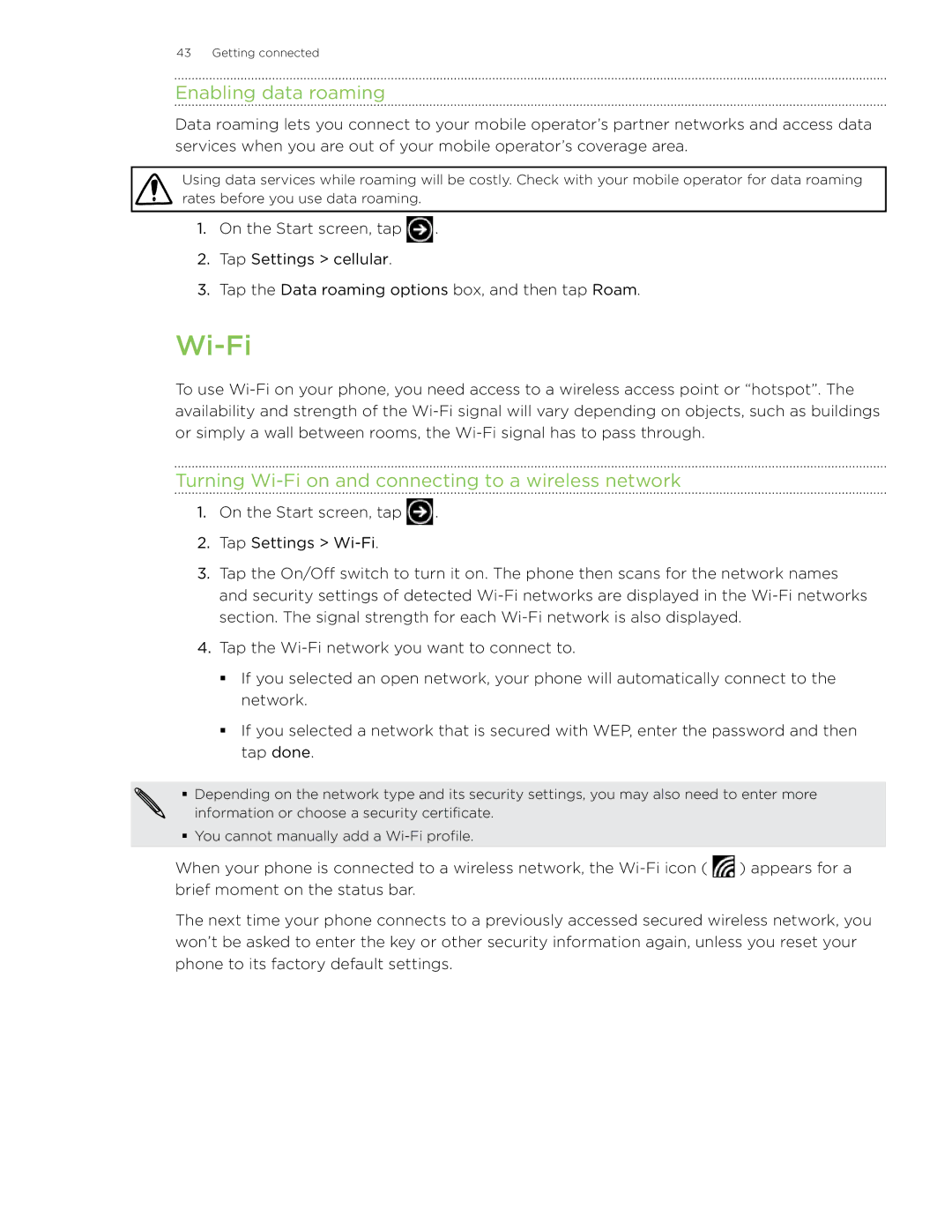 HTC HD7 manual Enabling data roaming, Turning Wi-Fi on and connecting to a wireless network 