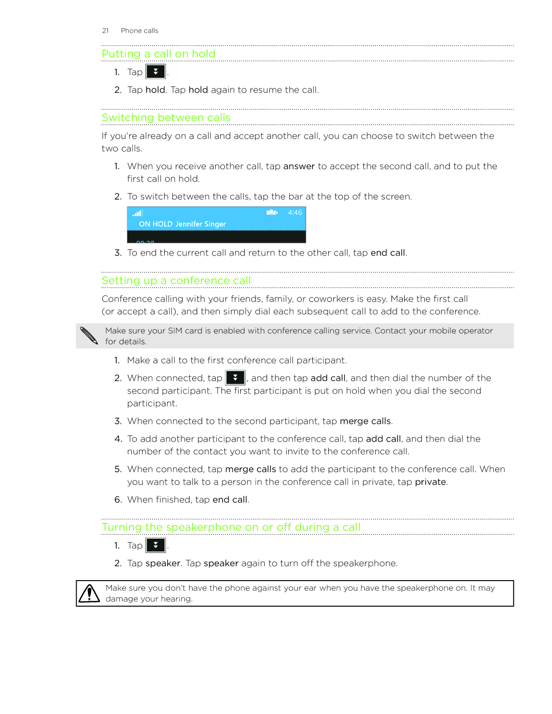 HTC HD7S manual Putting a call on hold, Switching between calls, Setting up a conference call 