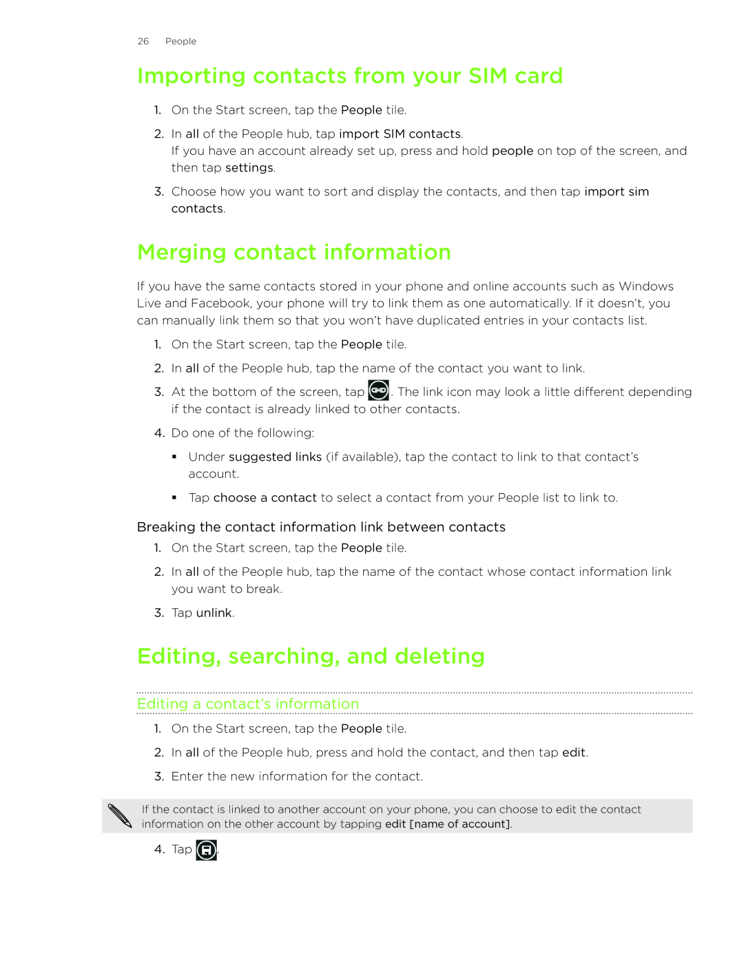 HTC HD7S manual Importing contacts from your SIM card, Merging contact information, Editing, searching, and deleting 