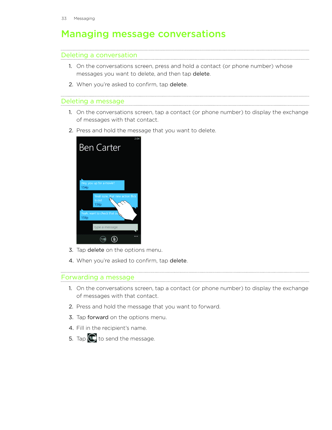 HTC HD7S manual Managing message conversations, Deleting a conversation, Deleting a message, Forwarding a message 