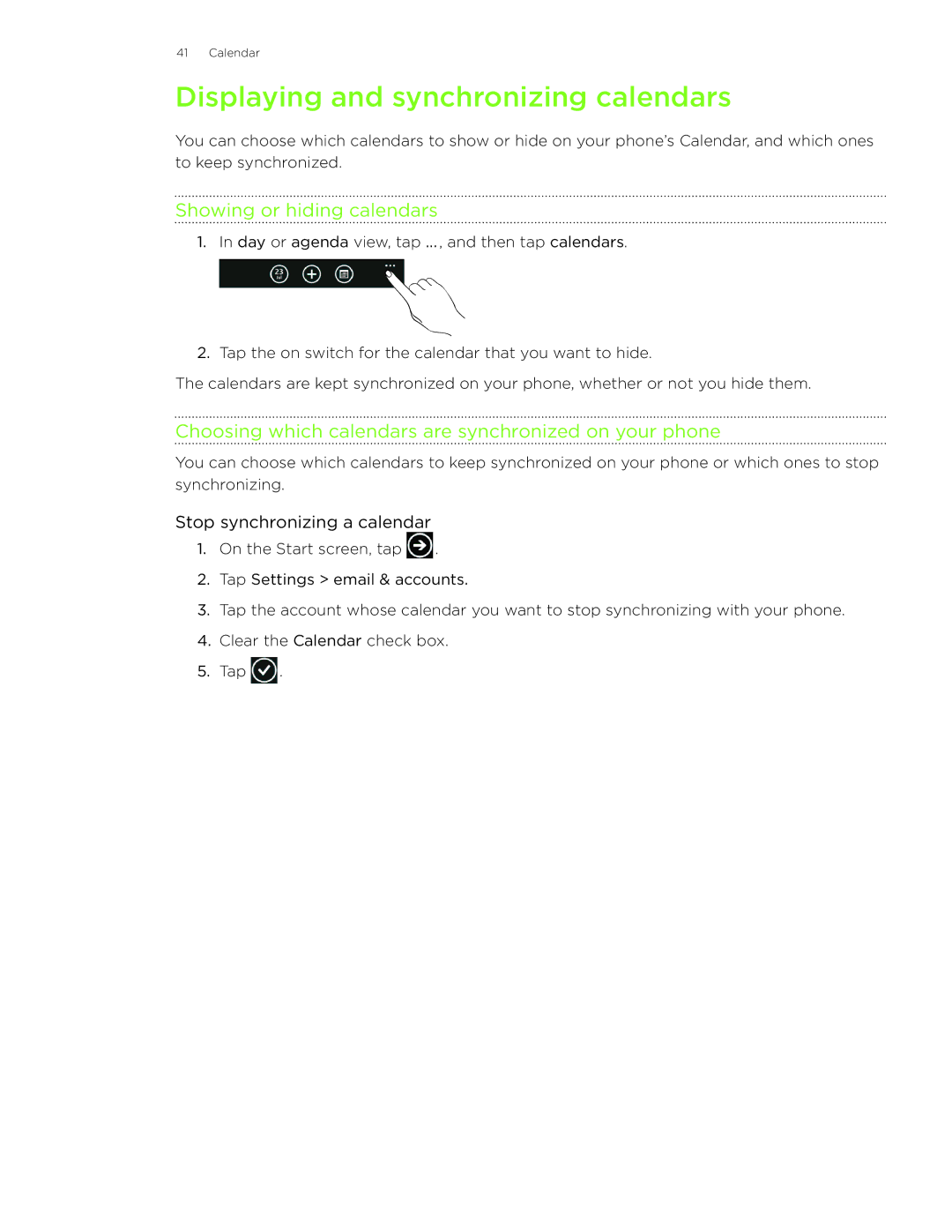 HTC HD7S manual Displaying and synchronizing calendars, Showing or hiding calendars, Stop synchronizing a calendar 