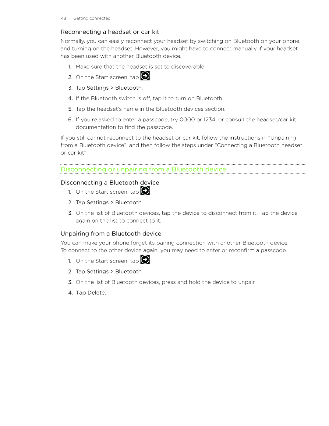 HTC HD7S manual Disconnecting or unpairing from a Bluetooth device, Reconnecting a headset or car kit 