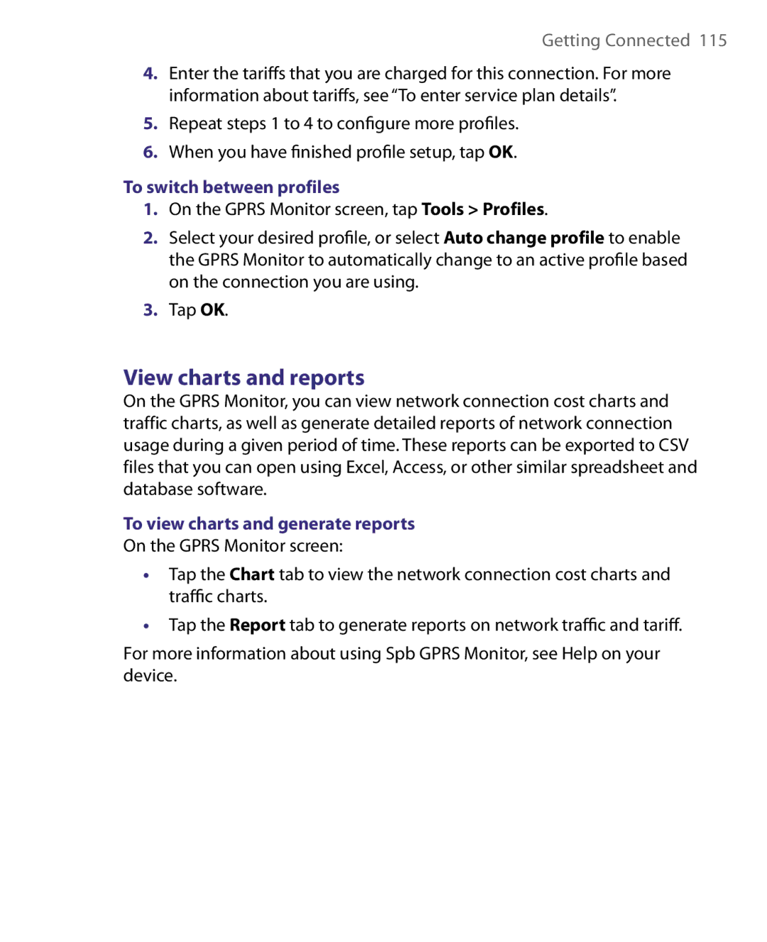 HTC HERA100 user manual View charts and reports, To switch between profiles, To view charts and generate reports 