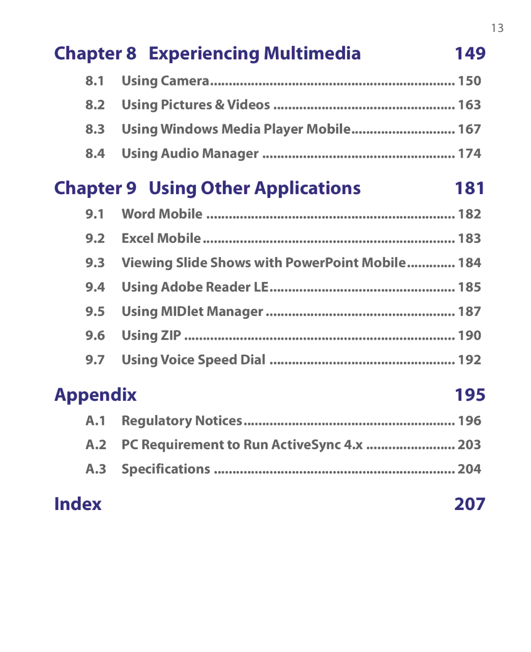 HTC HERA100 user manual Experiencing Multimedia, Using Other Applications, Appendix, Index 