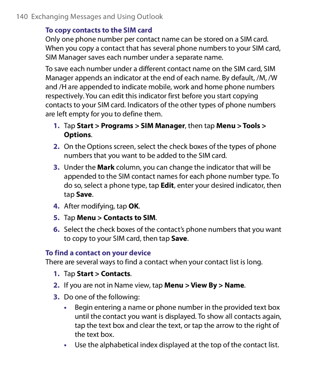 HTC HERA100 user manual To copy contacts to the SIM card, Tap Start Programs SIM Manager, then tap Menu Tools Options 