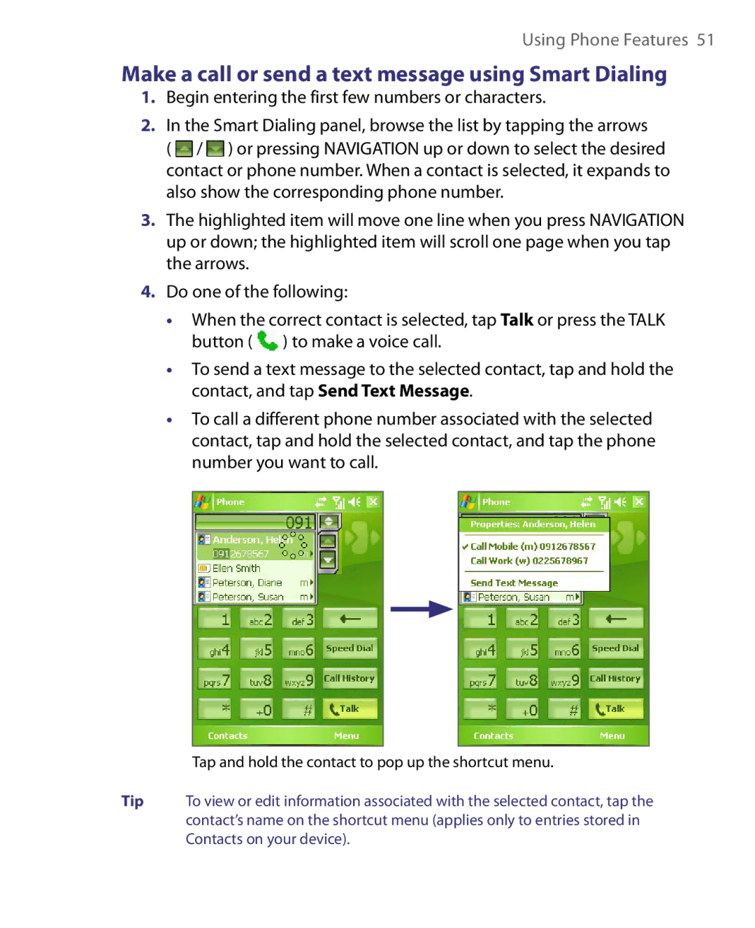 HTC HERA100 user manual Make a call or send a text message using Smart Dialing 