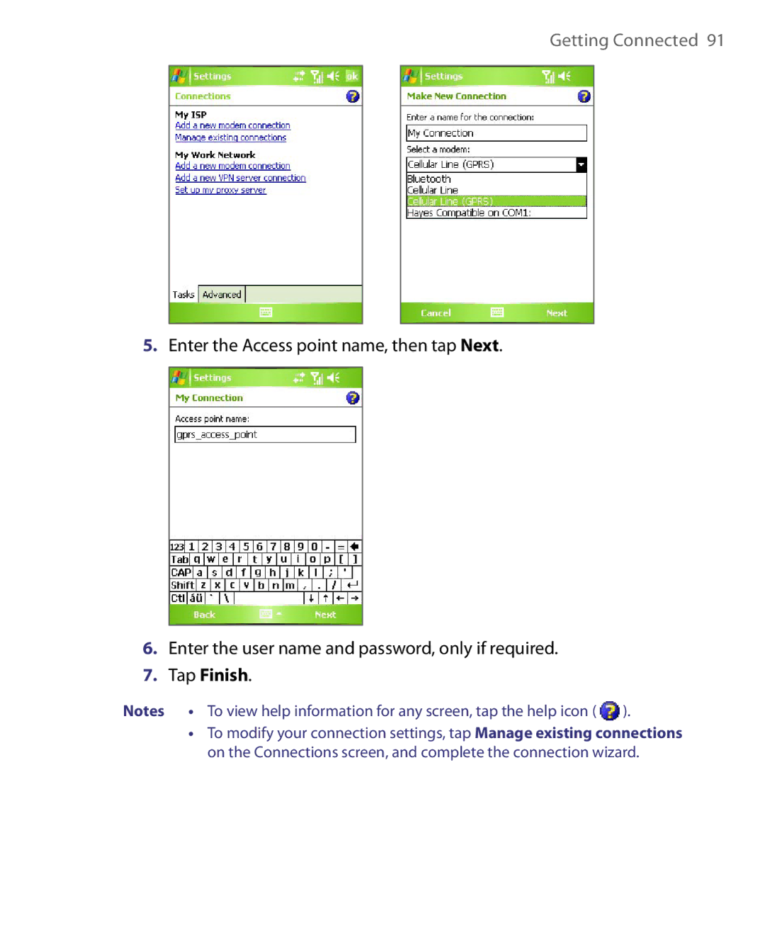 HTC HERA100 user manual Tap Finish 