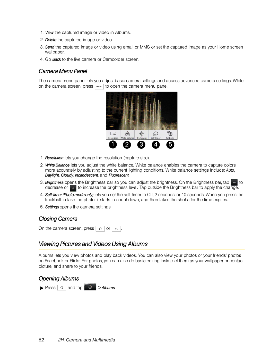 HTC Hero manual Viewing Pictures and Videos Using Albums, Camera Menu Panel, Closing Camera, Opening Albums 