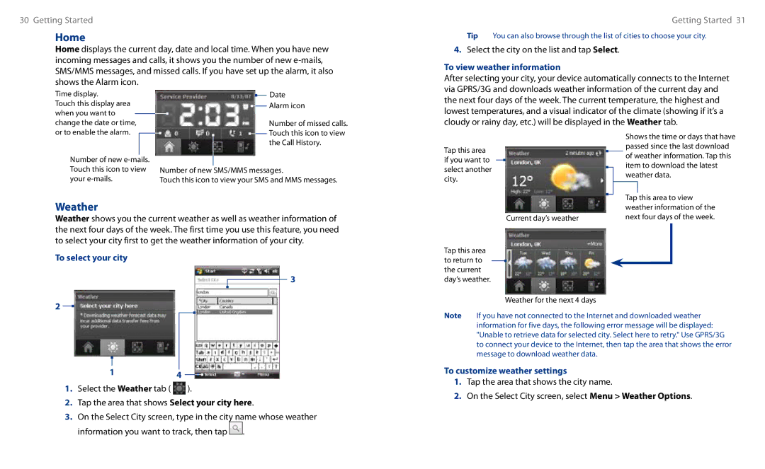 HTC HS S00 user manual Home, Weather, To view weather information, To select your city, To customize weather settings 