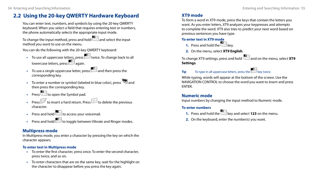 HTC HS S00 user manual Multipress mode, XT9 mode, Numeric mode 