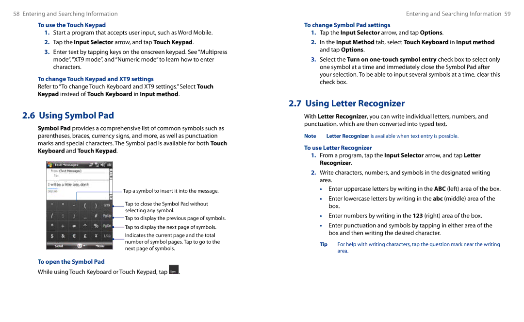 HTC HS S00 user manual To use the Touch Keypad, To change Touch Keypad and XT9 settings, To open the Symbol Pad 