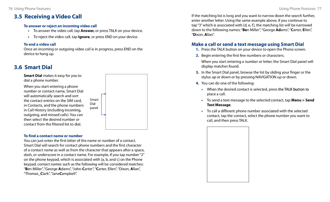 HTC HS S00 user manual Make a call or send a text message using Smart Dial, To answer or reject an incoming video call 