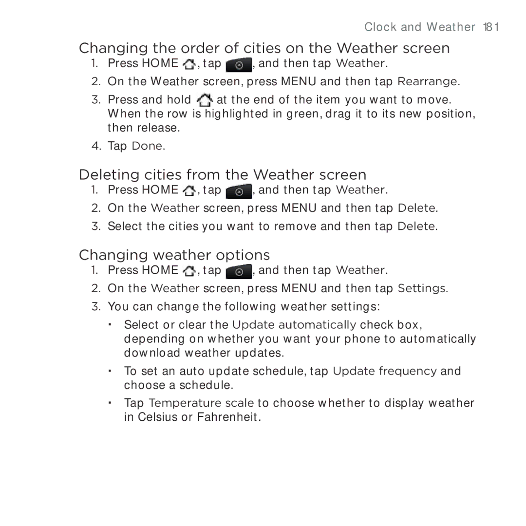 HTC HTC Desire manual Changing the order of cities on the Weather screen, Deleting cities from the Weather screen 