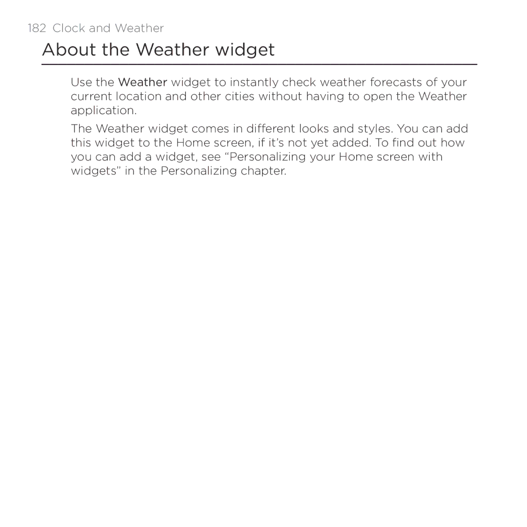 HTC HTC Desire manual About the Weather widget 