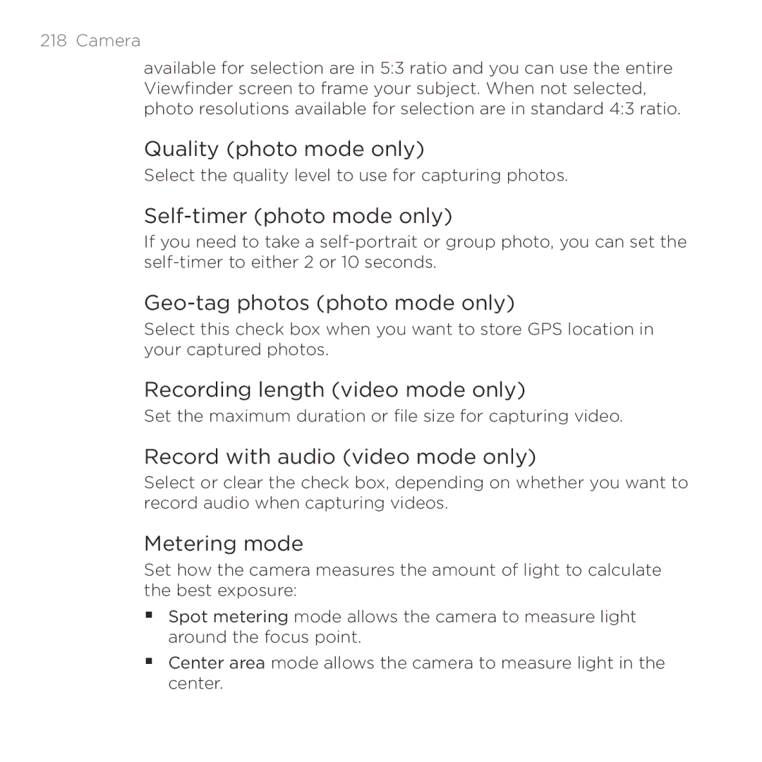HTC HTC Desire manual Quality photo mode only, Self-timer photo mode only, Geo-tag photos photo mode only, Metering mode 