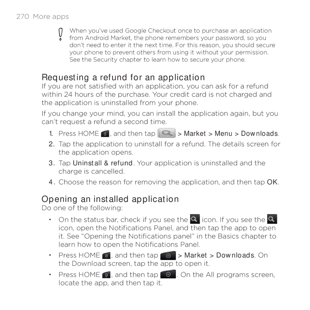 HTC HTC Desire manual Requesting a refund for an application, Opening an installed application 