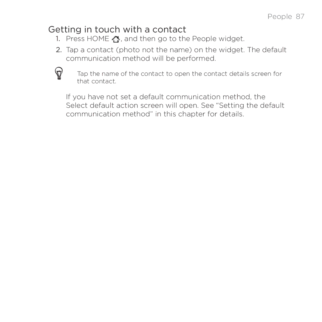 HTC HTC Desire manual Getting in touch with a contact 