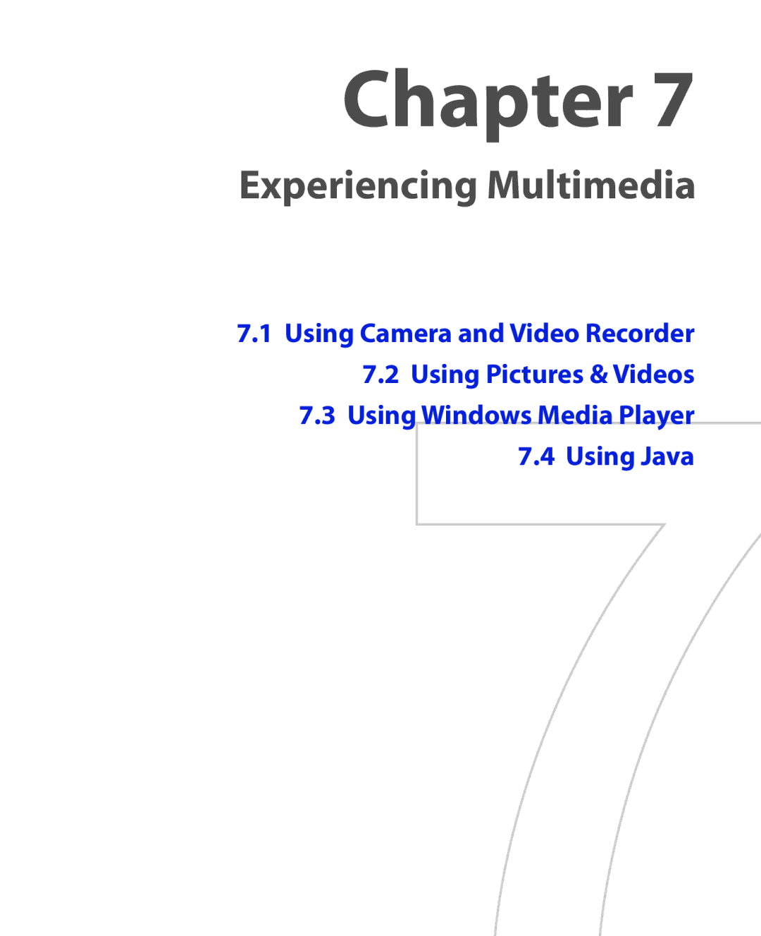 HTC HTC S621 user manual Experiencing Multimedia 