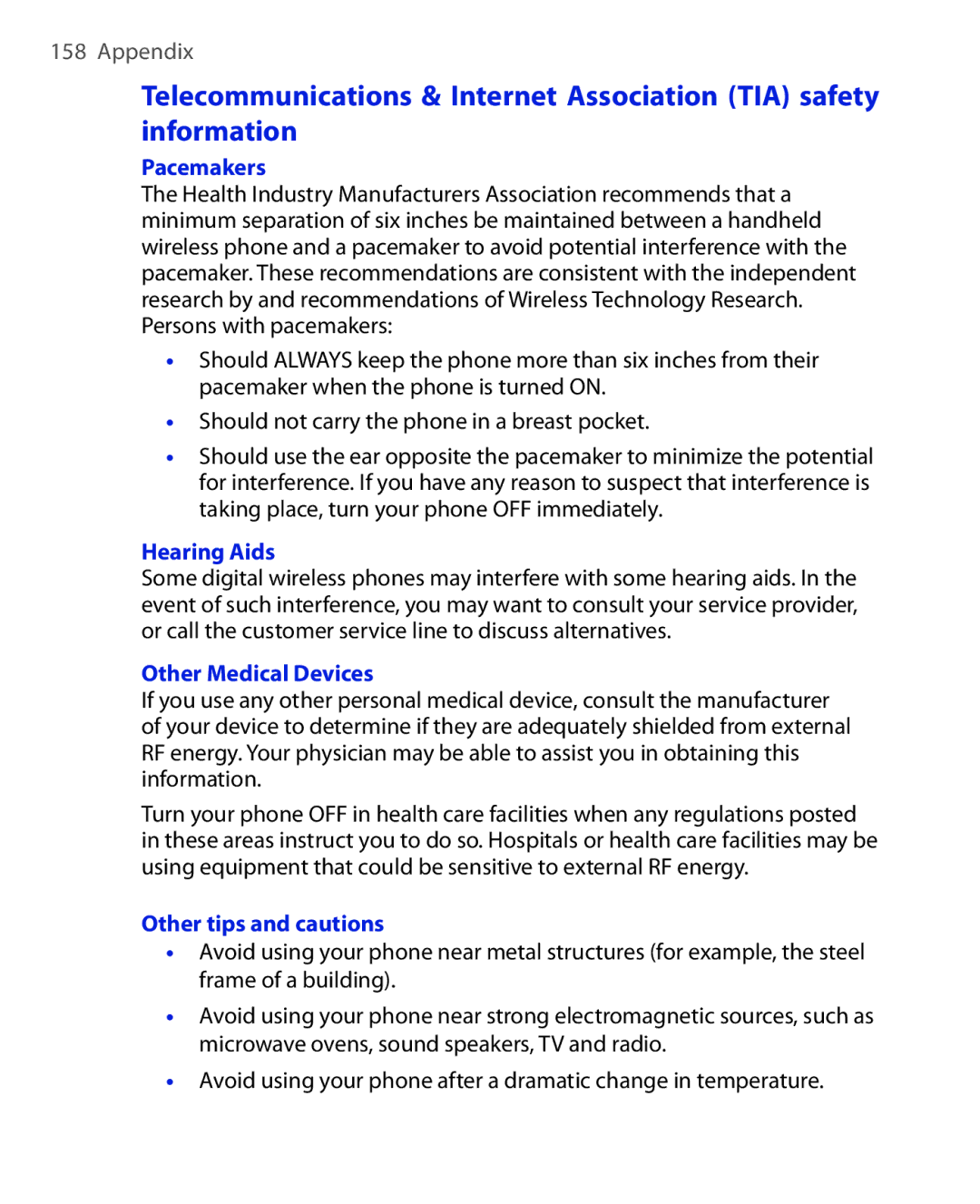 HTC HTC S621 user manual Pacemakers, Hearing Aids, Other Medical Devices, Other tips and cautions 