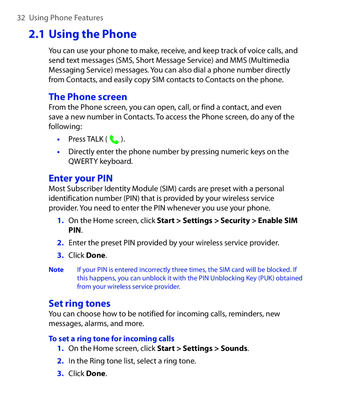 HTC HTC S621 Using the Phone, Phone screen, Enter your PIN, Set ring tones, To set a ring tone for incoming calls 