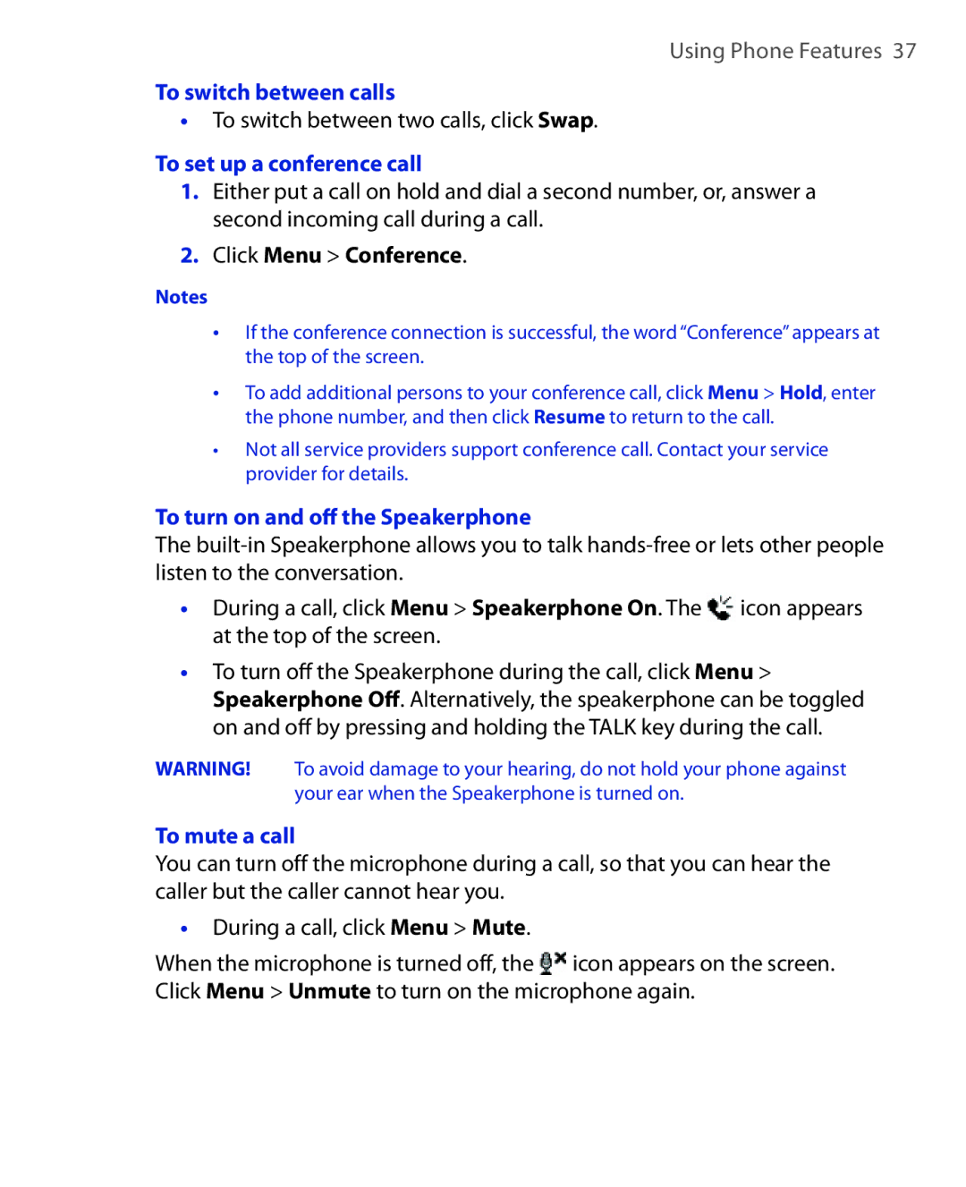 HTC HTC S621 user manual To switch between calls, To set up a conference call, Click Menu Conference, To mute a call 