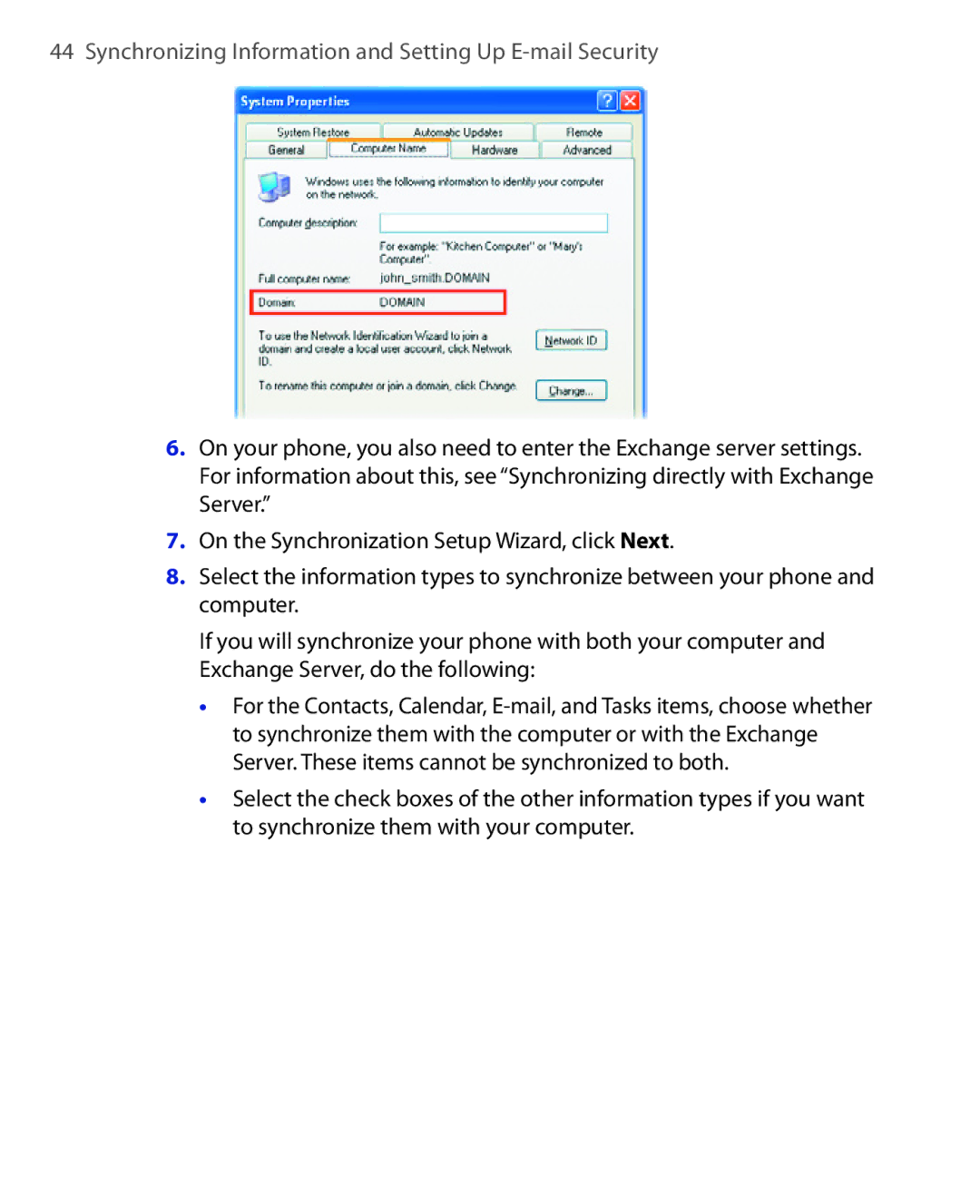 HTC HTC S621 user manual Synchronizing Information and Setting Up E-mail Security 