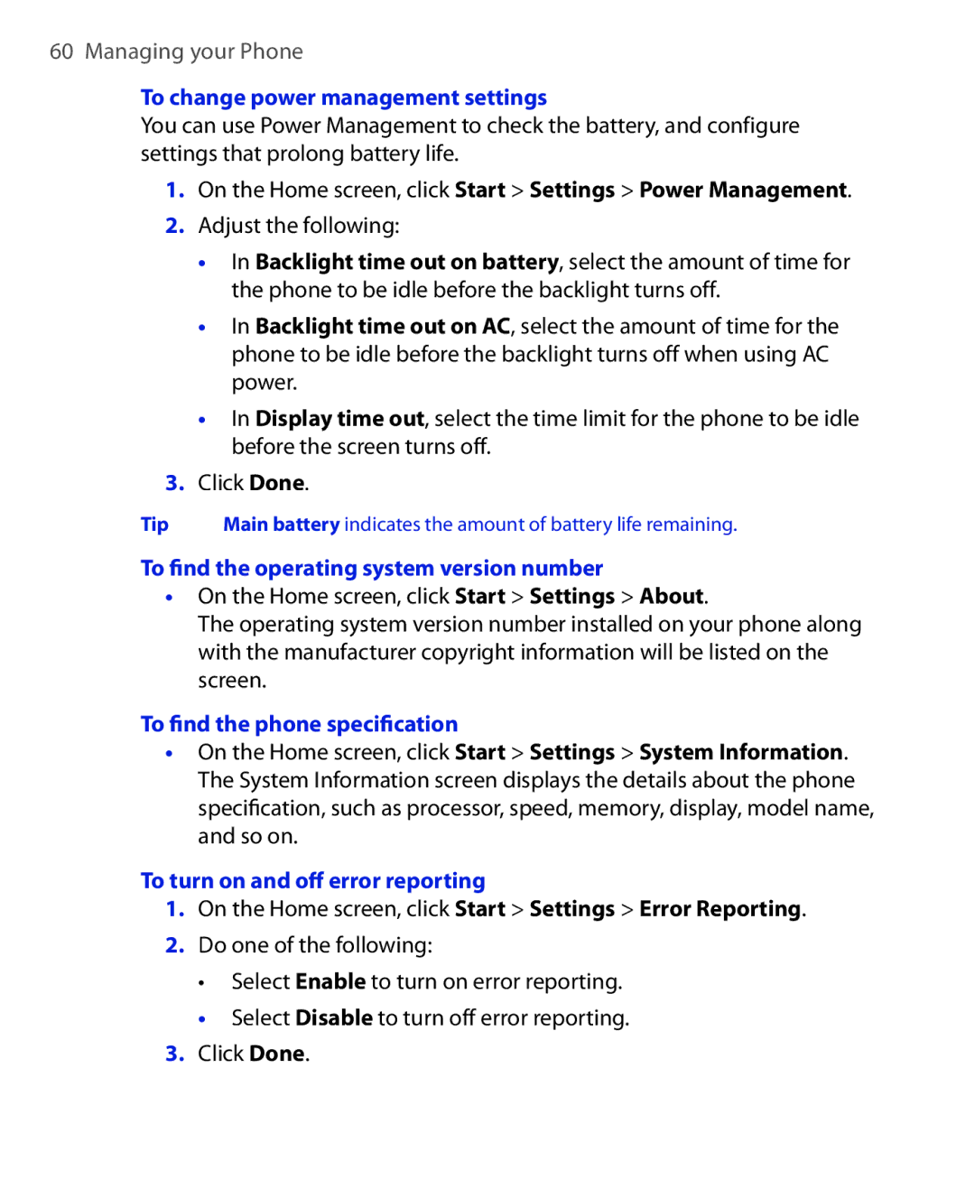 HTC HTC S621 To change power management settings, Adjust the following, To ﬁnd the operating system version number 