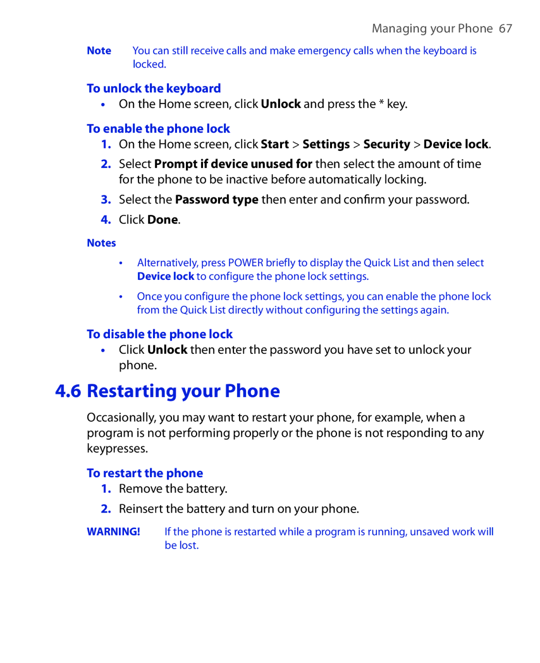 HTC HTC S621 user manual Restarting your Phone, To unlock the keyboard, To enable the phone lock, To disable the phone lock 