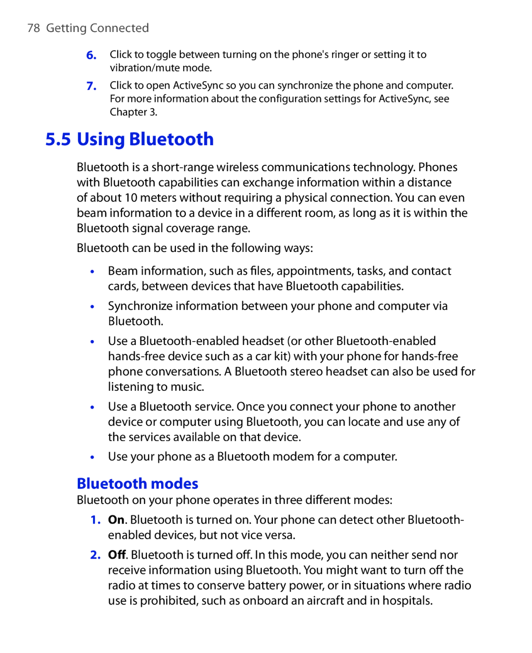 HTC HTC S621 user manual Using Bluetooth, Bluetooth modes 