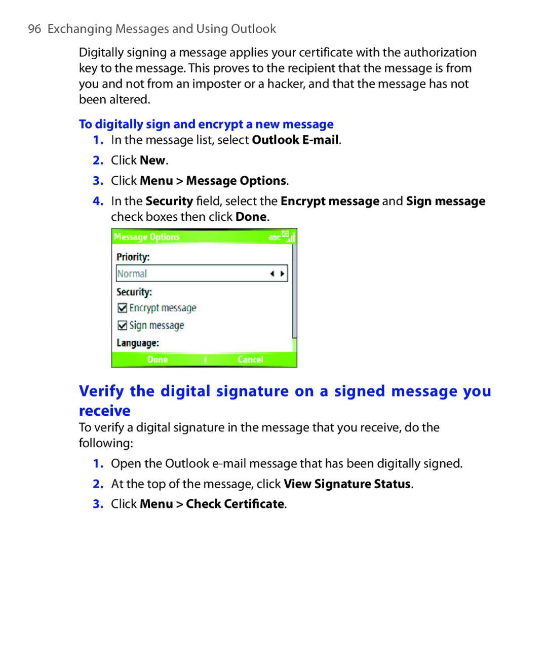 HTC HTC S621 user manual To digitally sign and encrypt a new message, Message list, select Outlook E-mail Click New 