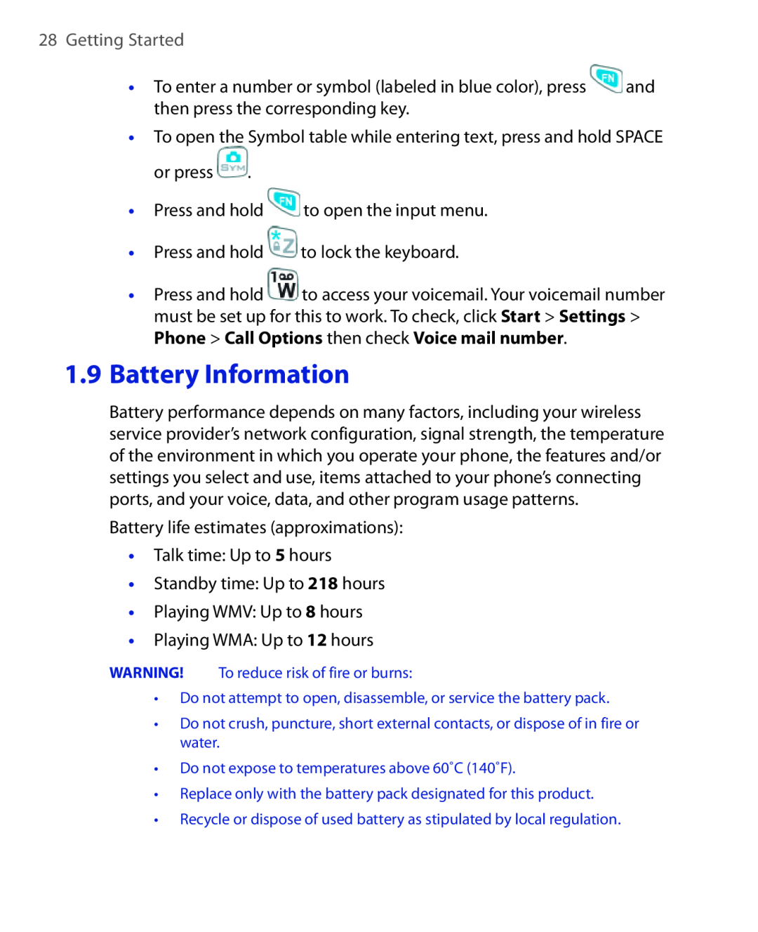 HTC HTC S621 user manual Battery Information, Getting Started, WARNING! To reduce risk of fire or burns 