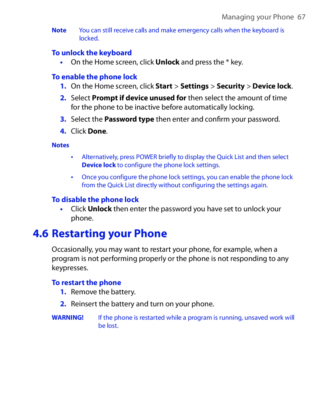 HTC HTC S621 user manual Restarting your Phone, Managing your Phone, To unlock the keyboard, To enable the phone lock 