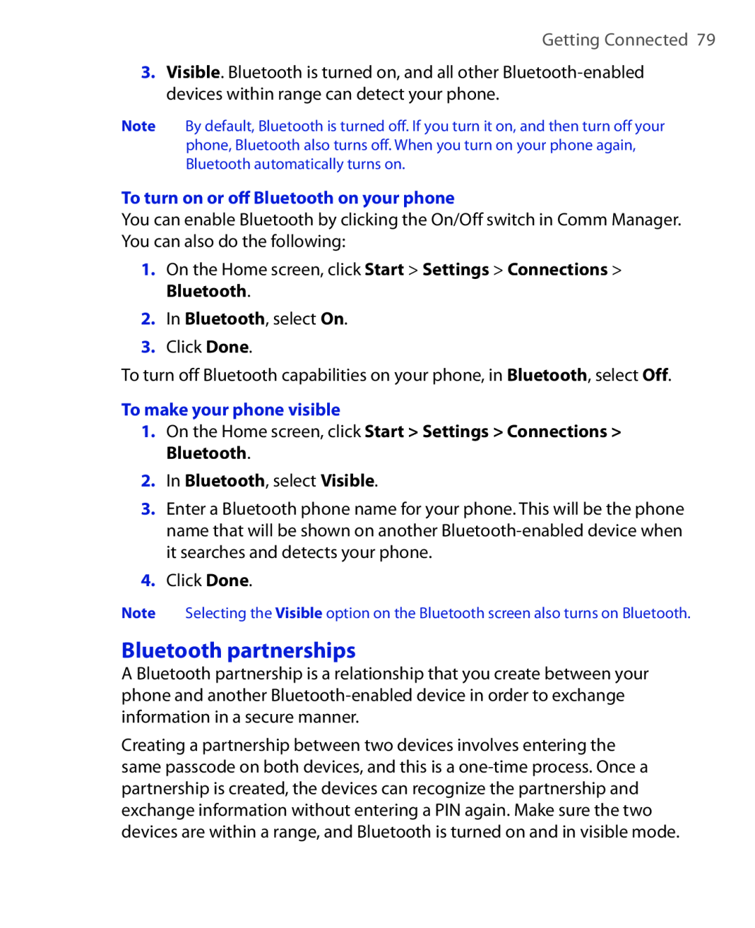 HTC HTC S621 user manual Bluetooth partnerships, Getting Connected, To turn on or oﬀ Bluetooth on your phone 